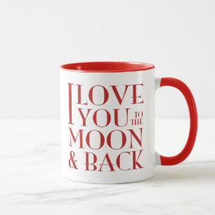 Liebe I Sie zum Mond- und Rückseitenrot auf Weiß Tasse