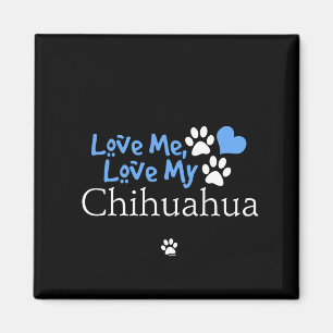 Liebe ich, Liebe mein Chihuahua Magnet