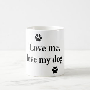 Liebe ich, Liebe mein Hund Tasse