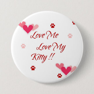 Liebe ich Liebe mein Kitty-Knopf-Button Button