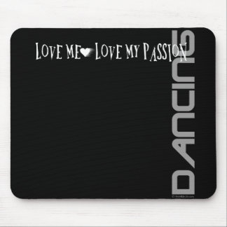Liebe ich - Liebe meine Leidenschaft - Tanzen Mousepad
