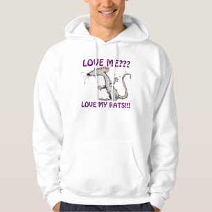 LIEBE ICH??? , LIEBE MEINE RATTEN!!! HOODIE