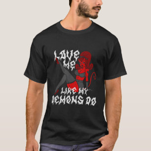 Liebe Ich mag meine Dämonen Hexenmond-Okkultismus T-Shirt