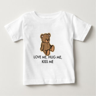LIEBE ICH, UMARMEN MICH, KÜSSEN MICH BABY T-SHIRT