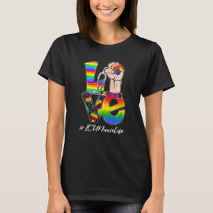 Liebe Icu Nurse Life Lgbt Gay Pride Regenbogenflag T-Shirt
