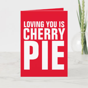 LIEBE IHR IST CHERRY PIE I LIEBE, DASS DU KARTEN. KARTE