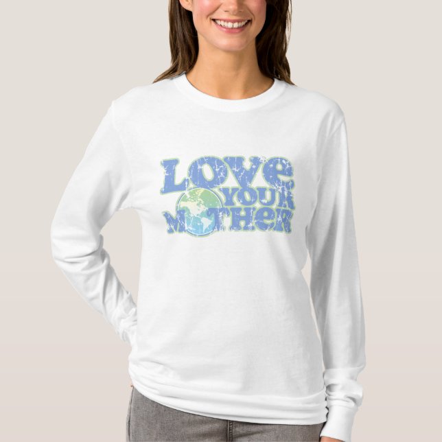 Liebe Ihre Mutter-Erddamen-lange Hülse T-Shirt (Vorderseite)