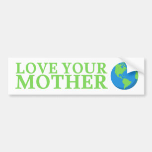 Liebe Ihre Mutter - Kleine Umwelt Autoaufkleber