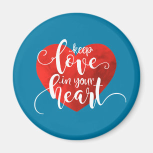 Liebe im Herzen behalten Valentine   Magnet
