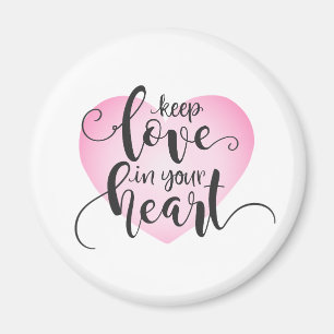Liebe im Herzen behalten Valentine   Magnet