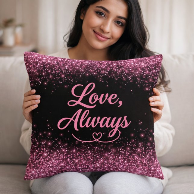 Liebe, immer Rosa Glitter Schwarz Romantisch  Kissen (Von Creator hochgeladen)