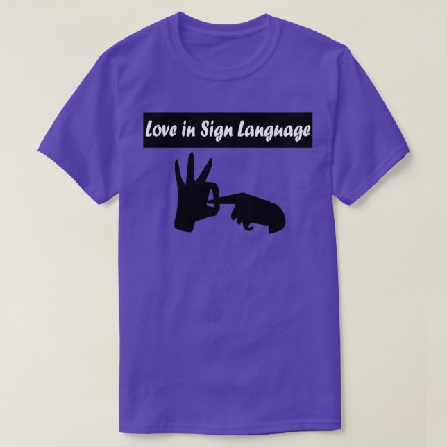 Liebe in Zeichensprache 4 T-Shirt (Design vorne)