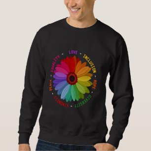 Liebe Inklusion Hoffnung Diversity Freundlichkeit Sweatshirt