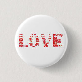 Liebe ist... 1 Korinther 13:4-8 Bibelverse Button