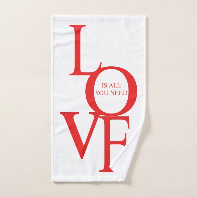 Liebe ist alles, was du brauchst handtuch (Handtuch)