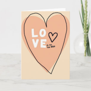 Liebe Ist Alles, Was Du Brauchst Herzkarte Karte