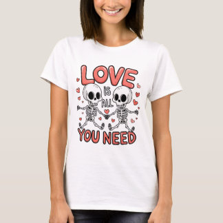 Liebe ist alles, was du brauchst – Ikonischer Lied T-Shirt