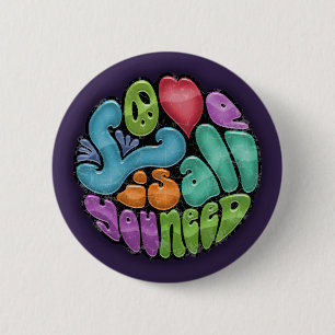 Liebe ist alles was du brauchst -rnd button