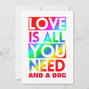 LIEBE IST ALLES, WAS DU BRAUCHST, UND EIN HUND EINLADUNG