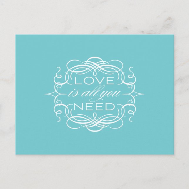 Liebe ist alles, was Sie brauchen Postkarte (Vorderseite)