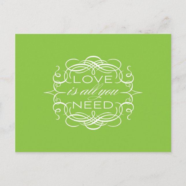 Liebe ist alles, was Sie brauchen Postkarte (Vorderseite)