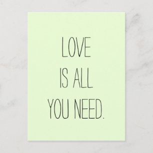 "Liebe ist alles, was Sie brauchen" Postkarte