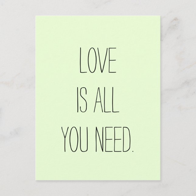 "Liebe ist alles, was Sie brauchen" Postkarte (Vorderseite)