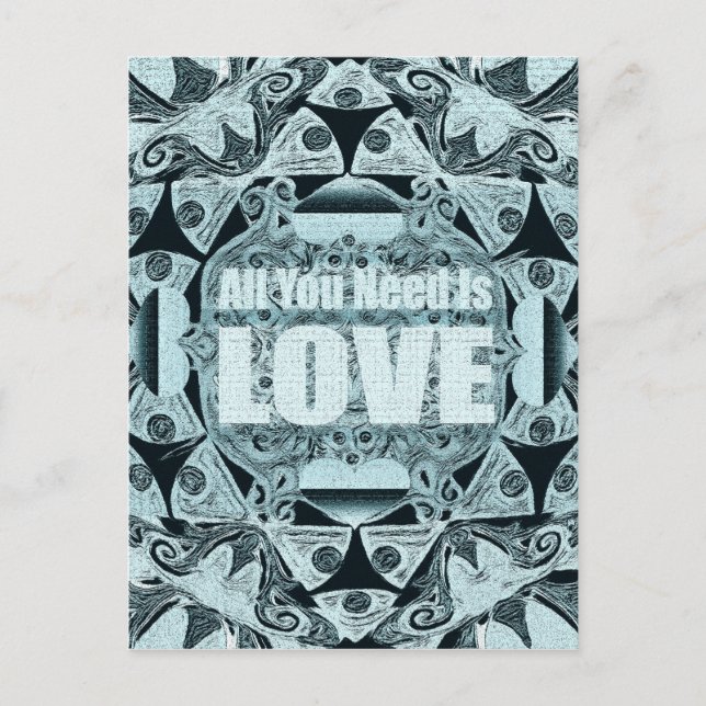 Liebe ist alles, was Sie brauchen Postkarte (Vorderseite)