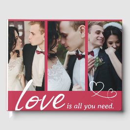 Liebe ist alles, was Sie brauchen, um ein Gästebuc Gästebuch