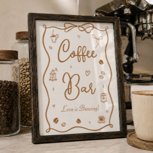 Liebe ist am Brodeln Brautparty Kaffee-Bar Poster