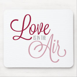 Liebe ist am Tag Luftvalentines | Mousepad