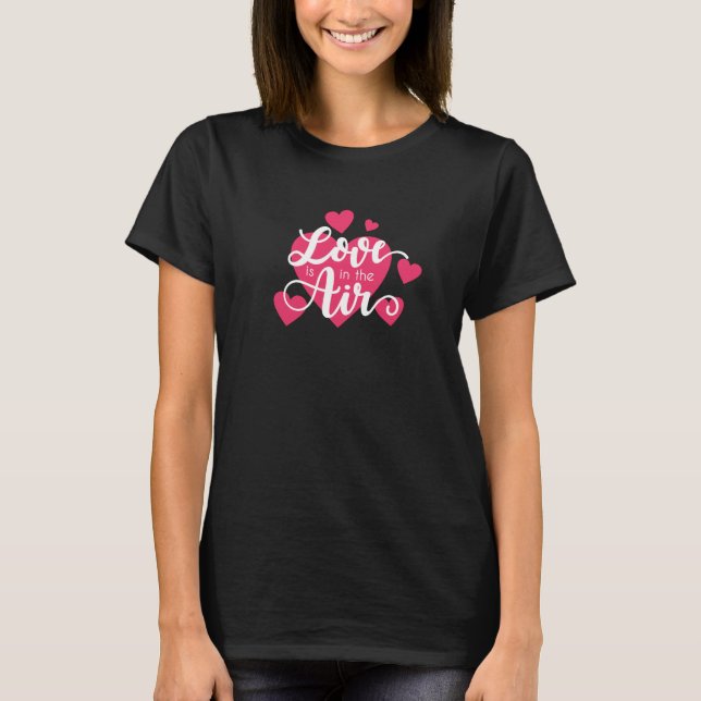 Liebe ist am Valentinstag | T-Shirt (Vorderseite)