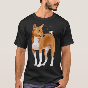 Liebe ist Basenji  Hundemama Vater Welpe Süßes Hau T-Shirt
