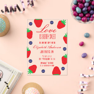 Liebe ist Berry Sweet Fruit Brautparty Acryleinladungen