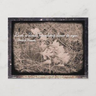 Liebe ist blind, Freundschaft schließt die Augen Postkarte