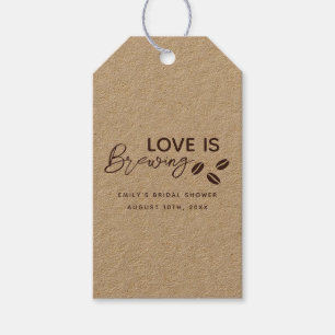 Liebe ist Brauen Coffee Theme Brautparty Geschenkanhänger
