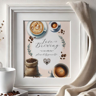 Liebe ist Brodelndes Kaffee Bar Tischschild Poster