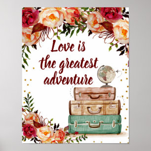 Liebe ist das bestste Abenteuer Sign Travel Poster