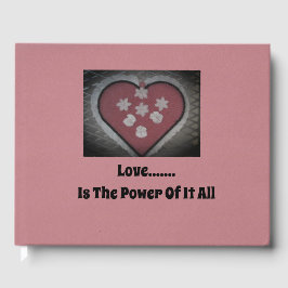 Liebe...... ist der Power von allem Gästebuch