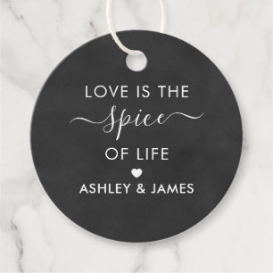 Liebe ist der Spice of Life Wedding Tag, Chalkboar Geschenkanhänger