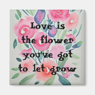 Liebe ist die Blume Magnet