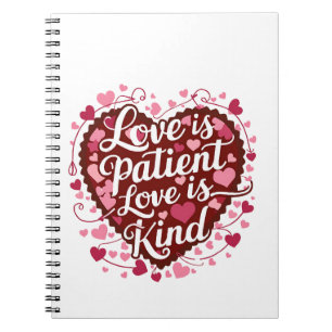 Liebe ist die Liebe des Patienten ist eine Art Geh Notizblock