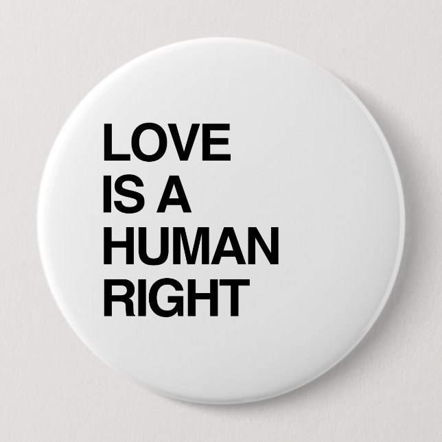 LIEBE IST EIN MENSCHENRECHT BUTTON (Vorderseite)