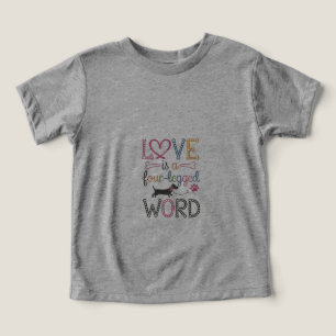 "Liebe ist ein vierbeiniger T - Shirt"