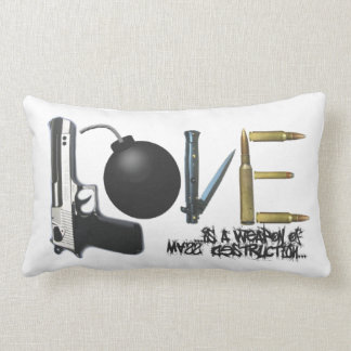 Liebe ist ein Weapon-Kissen Lendenkissen
