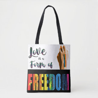 Liebe ist eine Form von Freiheitsstolz-Tasche