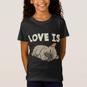 Liebe ist Französischer Bulldog Niedlicher Frenchi T-Shirt