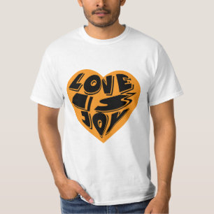 Liebe ist Freude T-Shirt