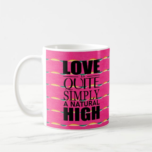 Liebe ist ganz einfach eine natürliche hohe Kaffee Kaffeetasse (Links)