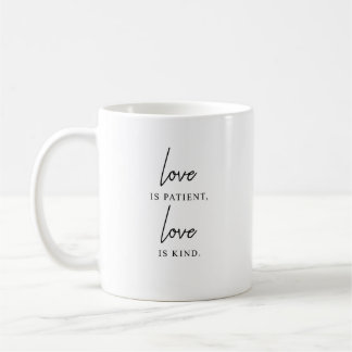 Liebe ist geduldig, Liebe ist freundlich Kaffeetasse